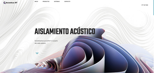 Empresa: Acústica XT

Rubro: Ingeniería en aislamiento térmico y acústico

Proyecto: Desarrollo informativo + Hosting y Dominio

Lugar: Puente Piedra - Perú
